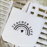 MEDIUM CANVAS REUSABLE TOTE - TEACHER LIFE