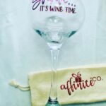 012 Wine Glass - It's Wine Time