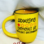 14 Oz Ceramic Mug - Adulting Difficult AF