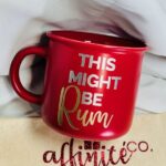 0-012 Oz Stoneware Mug - Might Be Rum