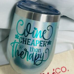 0Double Wall Stainless Steel Tumbler - Wine is Cheaper Than Therapy
